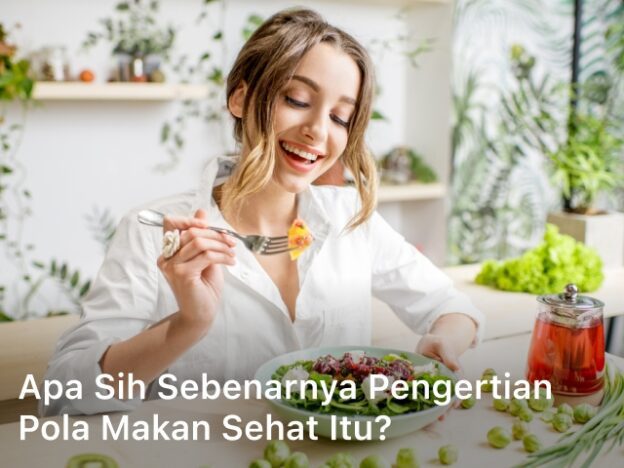 Apa Sih Sebenarnya Pengertian Pola Makan Sehat itu?; Pengertian Pola Makan Sehat; pengertian pola makan sehat bergizi dan seimbang; pengertian pola makan sehat adalah; pengertian pola makan sehat dan seimbang; pengertian pola makan yang sehat; jelaskan pengertian pola makan sehat bergizi dan seimbang; pengertian pola makan hidup sehat;