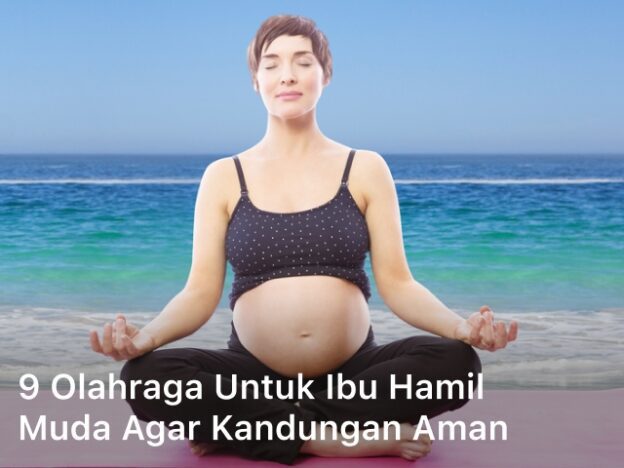 Olahraga untuk Ibu Hamil Muda